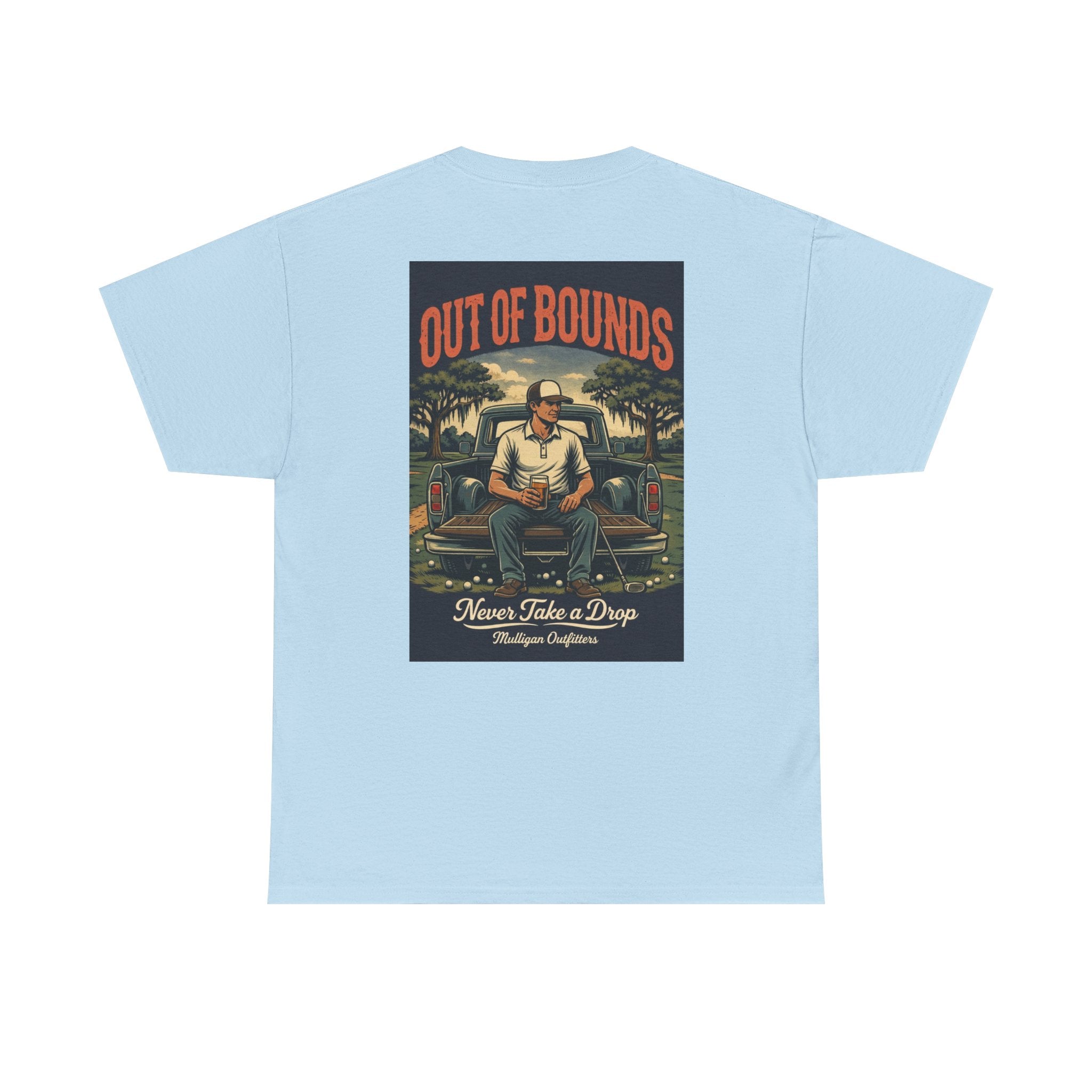 Golf Mulligan T-Shirt, Never take a drop